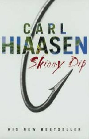 Skinny Dip by Carl Hiaasen