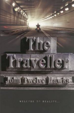 The Traveller by John Twelve Hawks