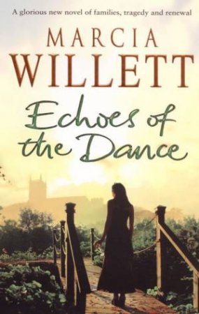 Echoes Of The Dance by Marcia Willett