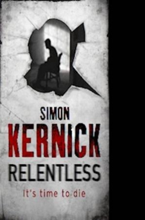 Relentless by Simon Kernick