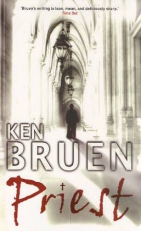 Priest by Ken Bruen