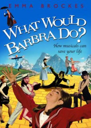 What Would Barbra Do? by Emma Brockes