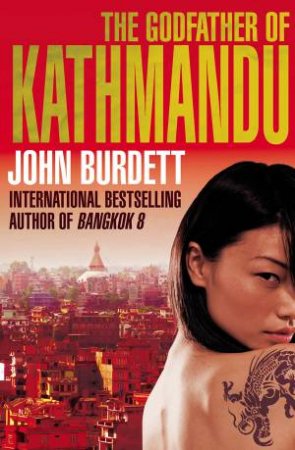 Godfather of Kathmandu by John Burdett