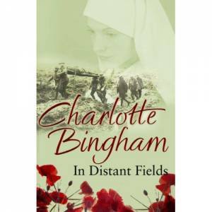 In Distant fields by Charlotte Bingham