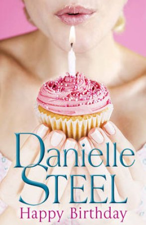 Happy Birthday by Danielle Steel