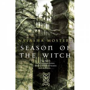 Season Of The Witch by Natasha Mostert