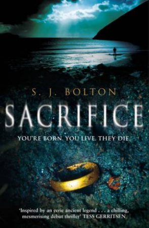 Sacrifice by S J Bolton