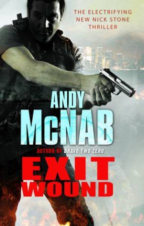 Exit Wound by Andy Mcnab