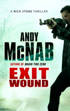 Exit Wound by Andy McNab