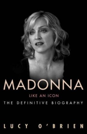 Madonna by Lucy O' Brien