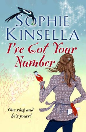 I've Got Your Number by Sophie Kinsella