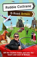 Robbie Coltranes BRoad Britain