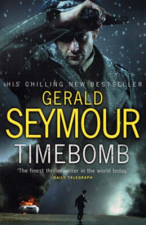 Time Bomb by Gerald Seymour