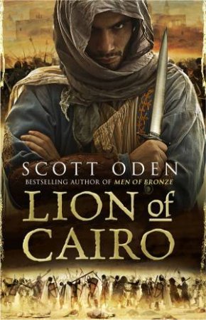 The Lion Of Cairo by Scott Oden