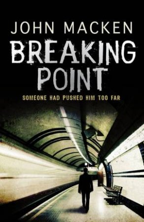 Breaking Point by John Macken