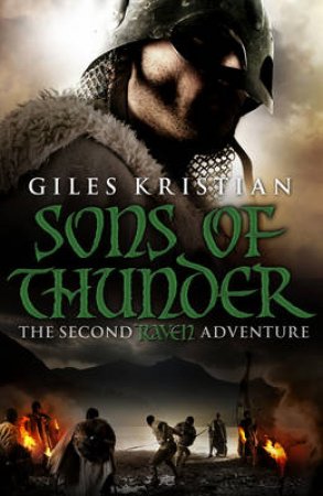 Raven: Sons of Thunder by Giles Kristian