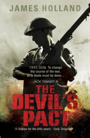 The Devil's Pact by James Holland