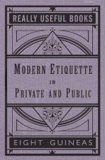 Modern Etiquette In Private And Public