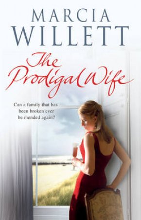 The Prodigal Wife by Marcia Willett