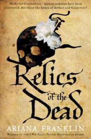 Relics Of The Dead by Ariana Franklin