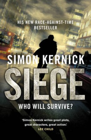 Siege by Simon Kernick