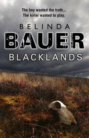 Blacklands by Belinda Bauer