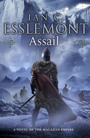 Assail by Ian C Esslemont