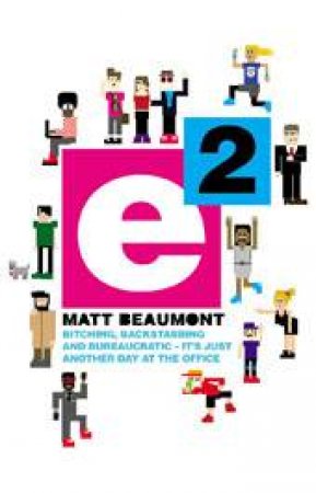 E Squared by Matt Beaumont