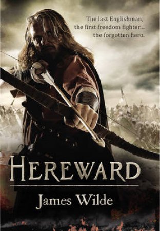 Hereward by James Wilde