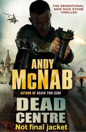 Dead Centre by Andy McNab