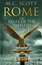 Rome The Eagle Of The Twelfth