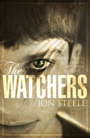 The Watchers by Jon Steele