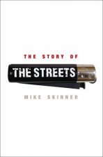 The Story of The Streets