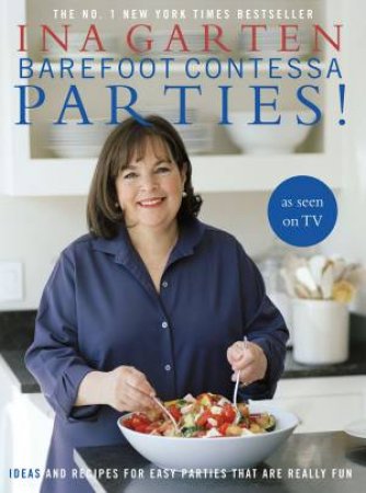 Barefoot Contessa Parties! by Ina Garten - 9780593068410