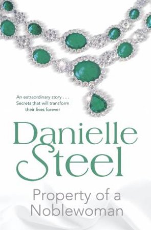 Property of a Noblewoman by Danielle Steel