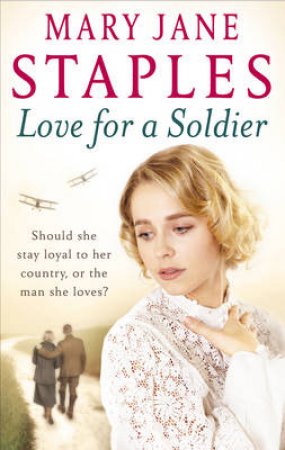 Love for a Soldier by Mary Jane Staples