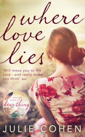 Where Love Lies by Julie Cohen