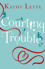 Courting Trouble