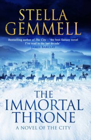 The Immortal Throne by Stella Gemmell