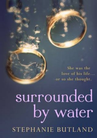 Surrounded by Water by Stephanie Butland