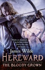 Hereward The Bloody Crown Hereward 6