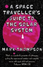 A Space Travellers Guide To The Solar System