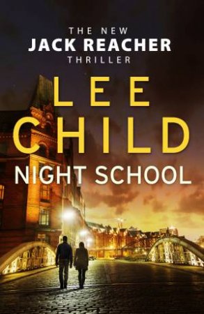 Night School by Lee Child