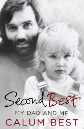 Second Best by Calum Best