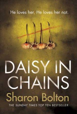 Daisy in Chains by Sharon Bolton