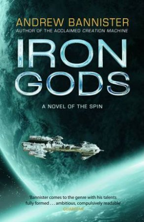 Iron Gods by Andrew Bannister