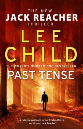 Past Tense: (Jack Reacher 23) by Lee Child