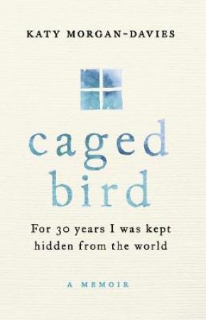 Caged Bird by Katy Morgan-Davies