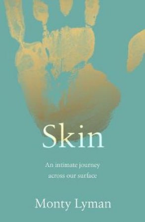 Skin by Monty Lyman