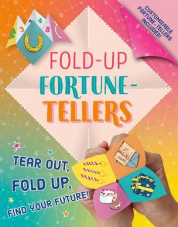 Fold-Up Fortune-Tellers by Paula K Manzanero